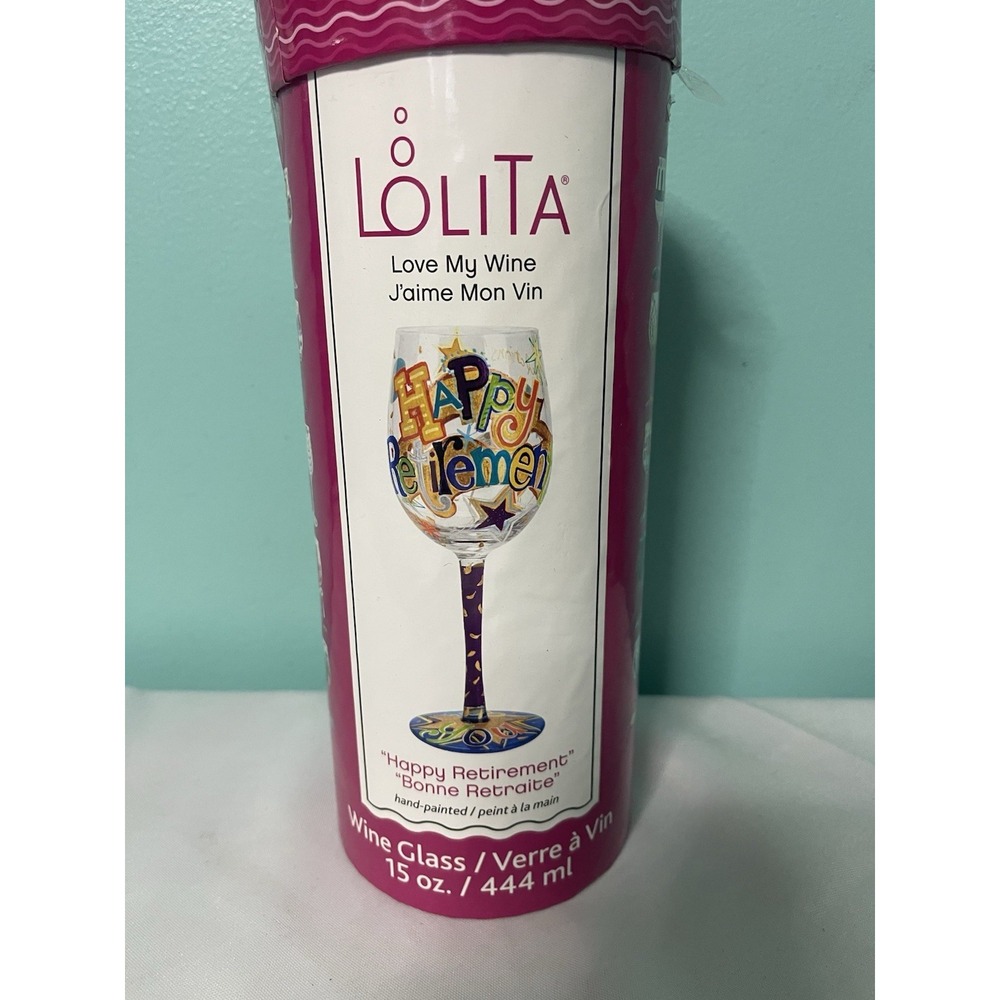 Lolita Love My Wine "happy Retirement" Hand-painted Stem Wine Glass New in Box